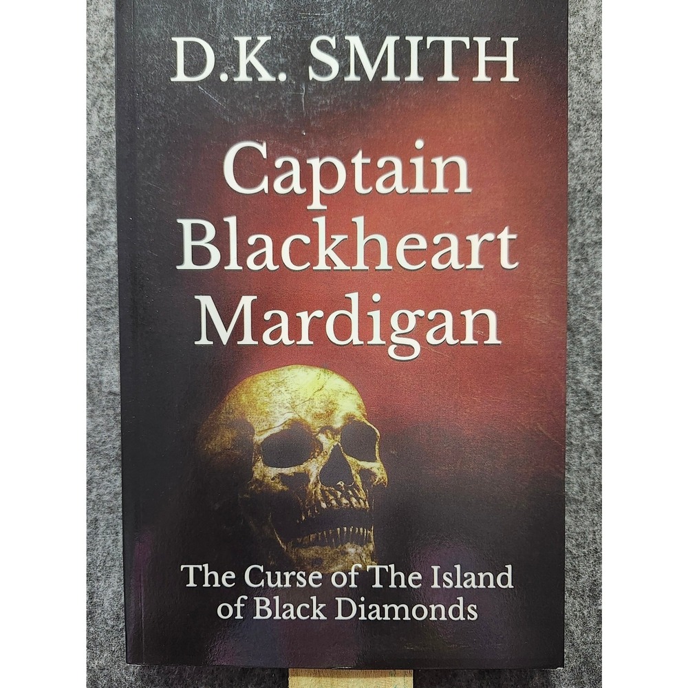 Captain‎ Blackheart Mardigan- The Curse of The Island of Black Diamonds